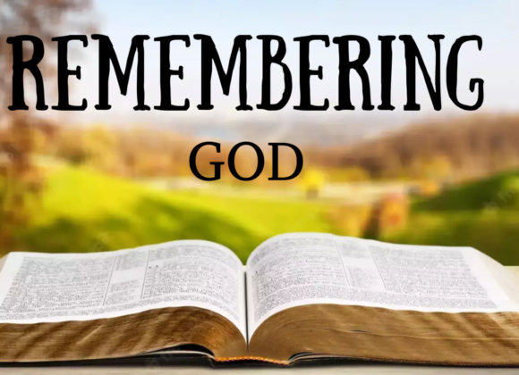 Remembering God